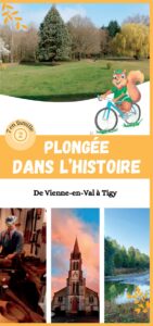 Plongée dans l'histoire de Vienne-en-Val à Tigy