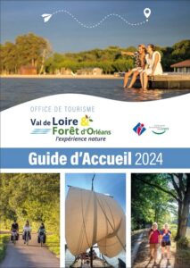Guide d'accueil 2024 de l'Office de Tourisme Val de Loire et Forêt d'Orléans